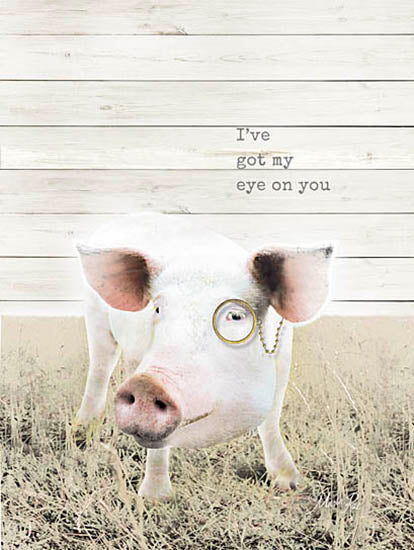 Marla Rae MA2375GP - Eye on You - Pig, Monocle, Farm, Humor, Signs from Penny Lane Publishing
