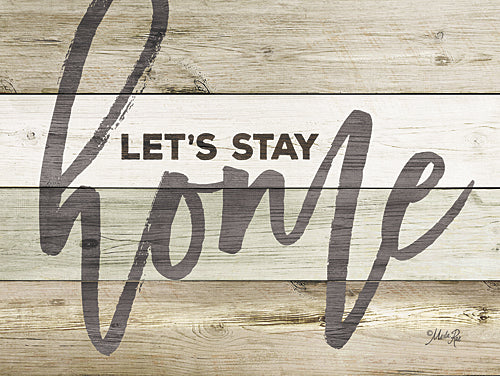 Marla Rae MA2576GP - Let's Stay Home - Inspirational, Wood Planks, Home from Penny Lane Publishing