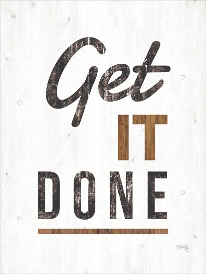 Marla Rae MAZ5433 - Get It Done - 12x16 Get It Done, Motivating, Signs from Penny Lane