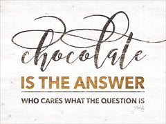 MAZ5439 - Chocolate is the Answer - 16x12