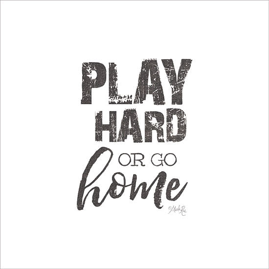 Marla Rae MAZ5509 - MAZ5509 - Play Hard - 12x12 Play Hard, Motivational, Black & White, Sports from Penny Lane