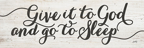 Misty Michelle MMD303 - Give It to God and Go to Sleep - God, Sleep, Calligraphy, Signs, Sepia from Penny Lane Publishing