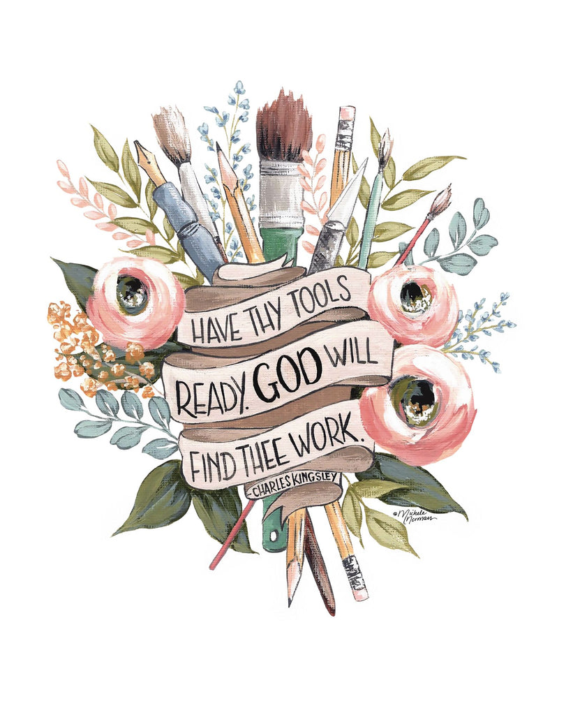 Michele Norman MN176 - MN176 - Have Thy Tools Ready - 12x16 Artists Tools, Paintbrushes, Pencils, Flowers, Banner, God, Tool Ready from Penny Lane