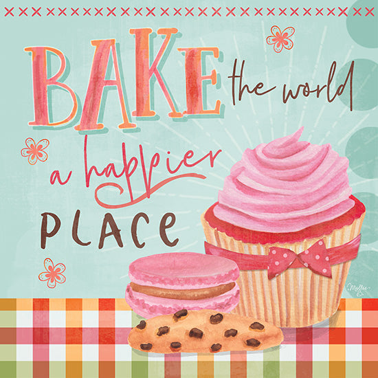 Mollie B. MOL1916 - Bake the World a Happier Place - 12x12 Bake the World, Cupcakes, Cookies, Treats, Desert, Kitchen from Penny Lane