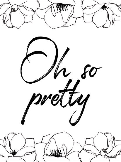 Martina Pavlova PAV123 - Oh So Pretty - 12x16 Oh So Pretty, Signs, Black & White, Flowers from Penny Lane